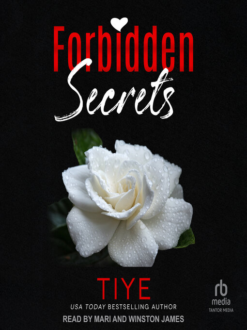 Title details for Forbidden Secrets by Tiye - Available